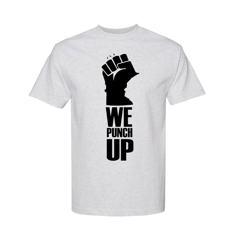We Punch Up Tee - PRESALE